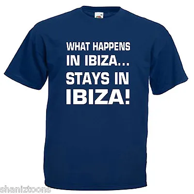 What Happens Ibiza Mens T Shirt 12 Colours Size S - 3XL • $11.99