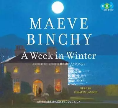 A Week In Winter - Audio CD By Maeve Binchy - GOOD • $15.91