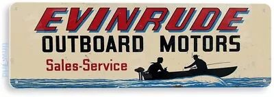 Evinrude Outboard Motors Sign Retro Boating Fishing Marina Decor Tin Sign B561 • $8.45