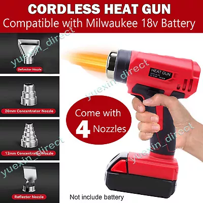 Cordless Heat Gun For Milwaukee 18V Lithium Battery Hot Air Gun With 4 Nozzles • $33.47