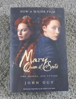 Mary Queen Of Scots - John Guy Movie Tie In Paperback 4th Estate • £8.78