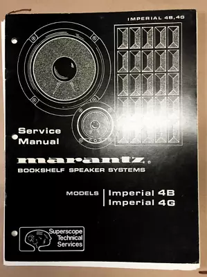 Marantz Imperial 4B / 4G Speaker Service Manual *Original* • $7