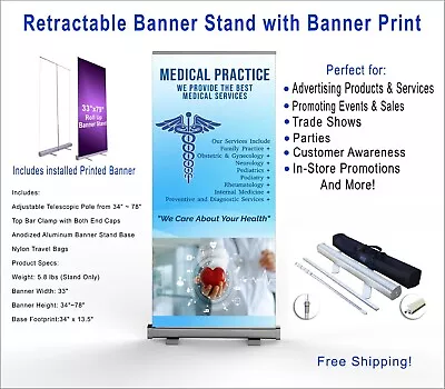 Medical Practice Retractable Roll-Up Banner Stand With Banner Print 33x78 • $164.95