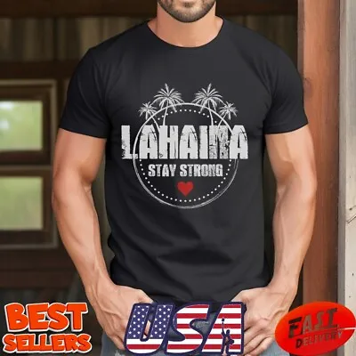 Maui Hawaii Strong Maui Lahaina T-Shirt • $16.90