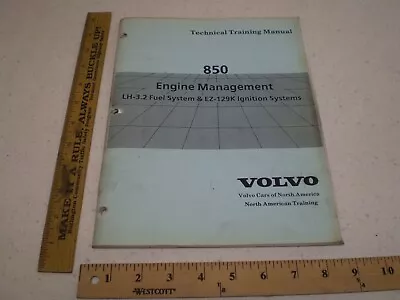 Volvo Technical Training Manual 850 Engine Lh-3.2 Fuel Ez-129k Ignition (823) • $11.10