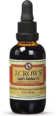 J.CROW'S Lugol's Solution Of Iodine 2% 2oz  FREE SHIPPING • $54