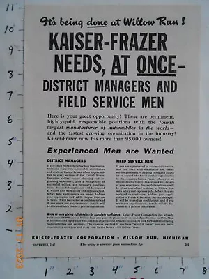 1947 Kaiser-Frazer Corp Car Auto Want Ad For Managers Mechanics Willow Run MI • $9.99