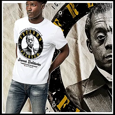 James Baldwin T-Shirt Black History African Melanin Quote African Pride Freedom  • $19.99
