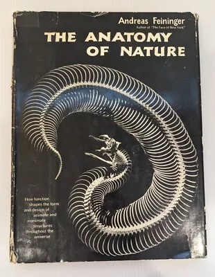 Andreas Feininger / The Anatomy Of Nature 1st Edition HC/DJ 1956 RARE HTF VTG • $34.99