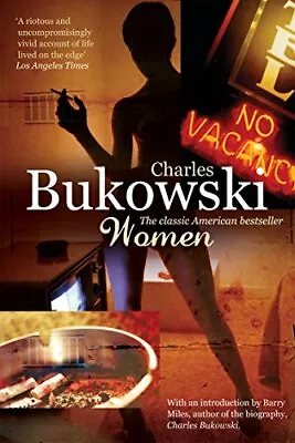 Women: Charles Bukowski By Bukowski Charles Paperback Book The Cheap Fast Free • £5.99