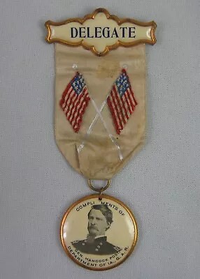 1898 24th GAR ENCAMPMENT - SIOUX CITY IOWA - GENERAL HANCOCK - BADGE W RIBBON • $99.99