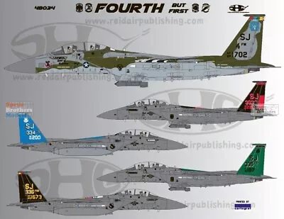 1/48 Speed Hunter Decals #48034 F-15E Strike Eagle “Fourth But First” • $24.99