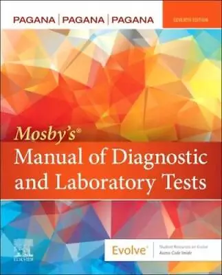 Mosbys Manual Of Diagnostic And Laboratory Tests - Paperback - GOOD • $33.75