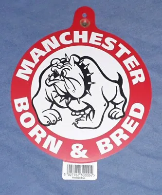 New Manchester Born & Bred Car Window Sticker Hang Up Football Man Utd Mufc • £1.99