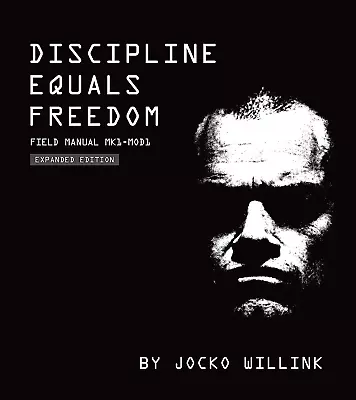 Discipline Equals Freedom: Field Manual Mk1-Mod1 • $29.95