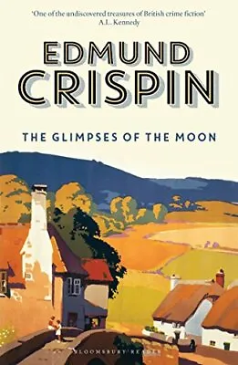 £39.12 • Buy The Glimpses Of The Moon (The Gervase Fen Mysteries) By Edmund Crispin