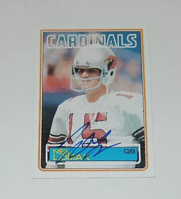 Neil Lomax Signed Auto'd 1983 Topps Card #158 St Louis Arizona Cardinals • £14.59