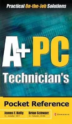 A PC Technicians Pocket Reference - Paperback By Schwarz Brian - GOOD • $9.40