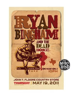$25 • Buy Ryan Bingham Concert Poster - 2011 - Texas Show