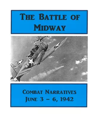 WW II Battle Of Midway Navy & Marine Corps Aviation Carrier Battle History Book • $24