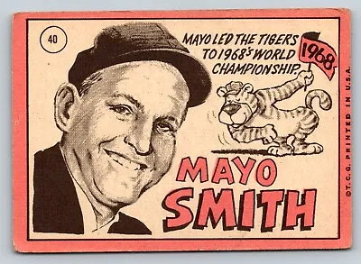 1969 Topps - #40 Mayo Smith Detroit Tigers Manager • $1