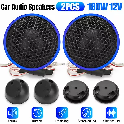 2PCS 2 Inch Car Audio Speakers Dome Tweeters Universal 180W Super Power Speaker • $15.98