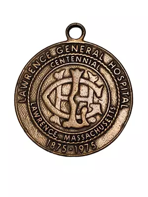 Lawrence General Hospital Centennial Coin Charm 1975 • $35