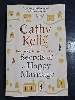 Secrets Of A Happy Marriage By Cathy Kelly - Paperback  • $11