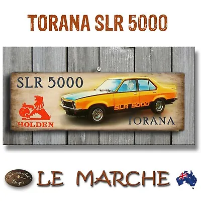 $16.95 • Buy 🚘 HOLDEN GM  Torana SLR 5000  Wooden Rustic Plaque / Sign 🚘