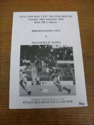 26/02/1991 Birmingham City V Mansfield Town [Leyland Daf Cup] • £4.99