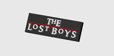 The Lost Boys Display Plaque 3D Printed Logo • £8