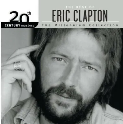 Clapton Eric : The Best Of Eric Clapton: 20th Century Masters (Millennium • $5.52