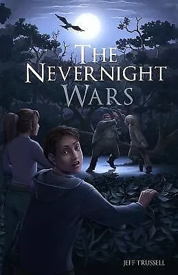 The Nevernight Wars: Book One: Toby's Gift By Trussell Jeff -Paperback • $28.85
