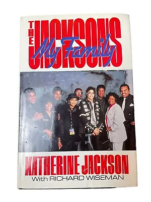 VTG - My Family The Jacksons - HARDCOVER - Katherine Jackson W/ Richard Wiseman • $64.97