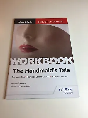 AS/A-level English Literature Workbook The Handmaid's Tale Renee Stanton • £9.99