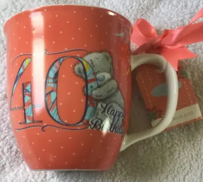 Me To You 40th Birthday Mug BNWT • £5.99