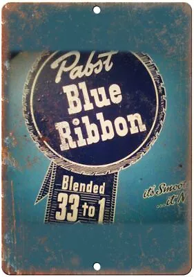 Pabst Blue Ribbon Man Cave Décor Vintage Ad Reproduction Metal Sign E143 • $28.95