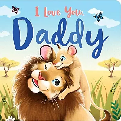 I Love You Daddy • $6.99