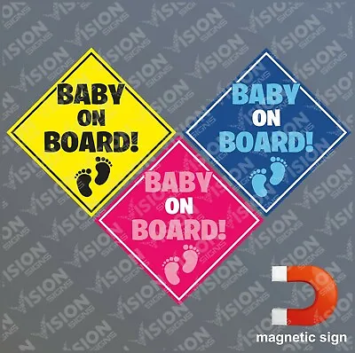 Baby On Board Sign Magnetic Sticker Car Van Pickup Boy Girl Warning Sign Notice • £4.79