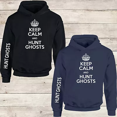 KEEP CALM AND HUNT GHOSTS Paranormal Hunter  Men Hoody Lot #FS #EDG#P1#PR • £5.99