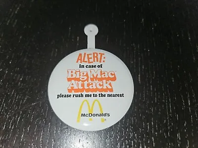 Vtg Alert In Case Of Big Mac Attack Please Rush Me To Nearest McDonald's Pin 70s • $9.95