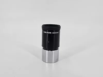 Meade MA25mm Telescope Eyepiece • $25