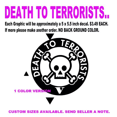 Decal Die Cut Vinyl Stickers DEATH TO TERRORISTS Skull Victory Faith Motto • $3.99