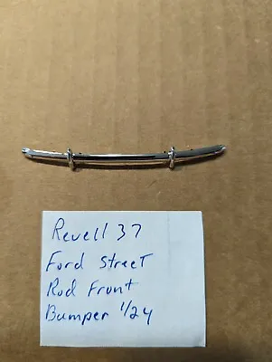 Revell 37 Ford Street Rod Front  Bumper New!!!!! 1/24 • $3