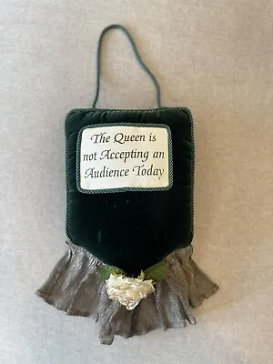 Green Velvet Door Hanging Sign Do Not Disturb Queen Home Decor Vintage Look • $15