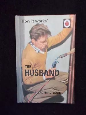 How It Works: The Husband (Ladybirds For Grown-Ups) • £2.99