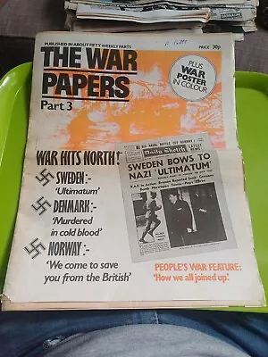 The War Papers - Part 3- Sweden Bows To Nazi Ultimation..Daily Sketch..L@@K  • £2.99