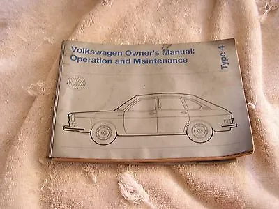 Volkswagen Owner's Manual Operation Maintenance Type 4 1972 411 • $19.90