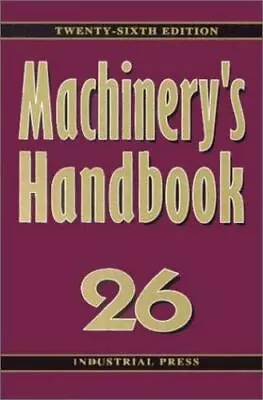 Machinery's Handbook By Jones Franklin D Hardcover Book • $30.11