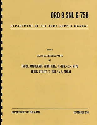 ORD 9 SNL G-758 ~ List Of All Service Parts ~ M38A1 Jeep Manual ~ Reprnt • $42.88